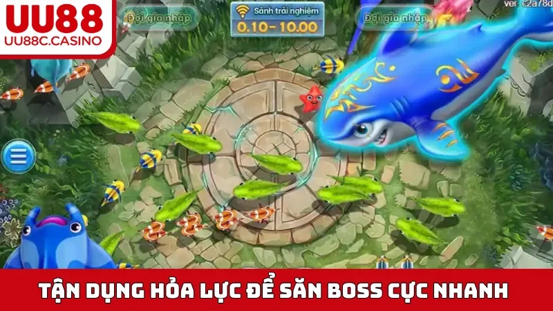 Tận dụng hỏa lực để săn Boss cực nhanh